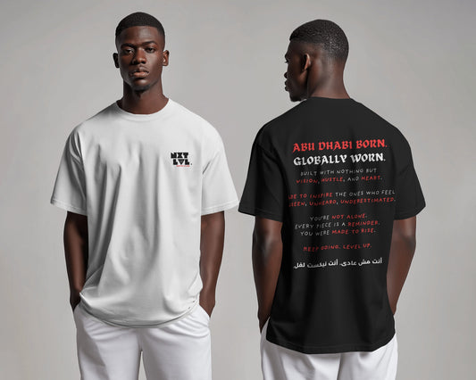 Black and white NXT LVL Abu Dhabi Born. Globally Worn. tees