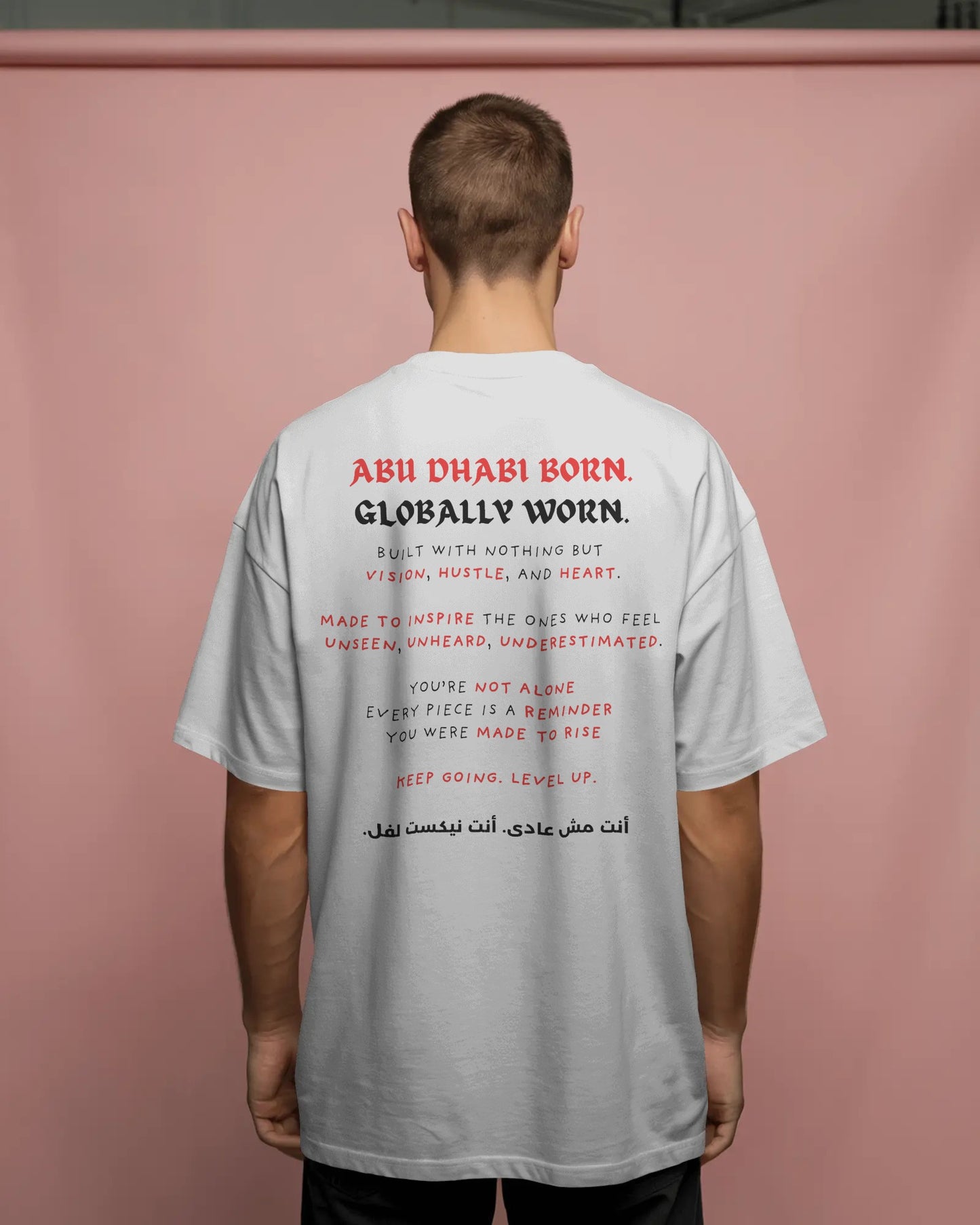 NXT LVL "Abu Dhabi Born. Globally Worn" Tee - Limited Drop